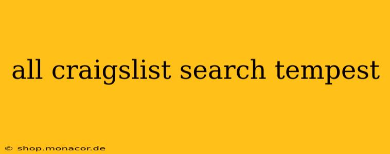 all craigslist search tempest