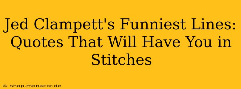 Jed Clampett's Funniest Lines: Quotes That Will Have You in Stitches