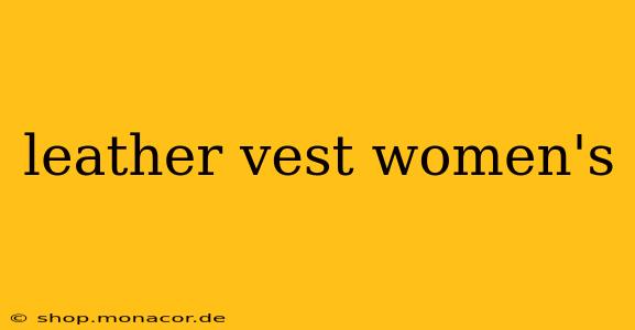 leather vest women's