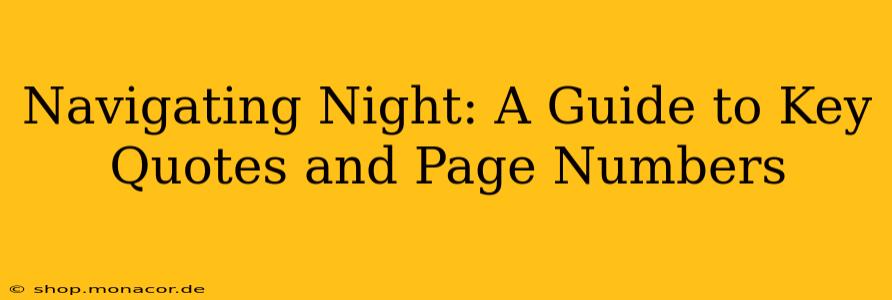 Navigating Night: A Guide to Key Quotes and Page Numbers